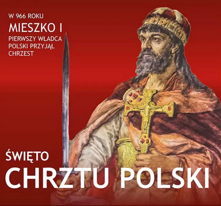 Zdjęcie: 14 kwietnia 2021 roku- Święto Chrztu Polski